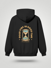 Good Vibe, Good Time Hoodie | 300 GSM Cotton Fleece